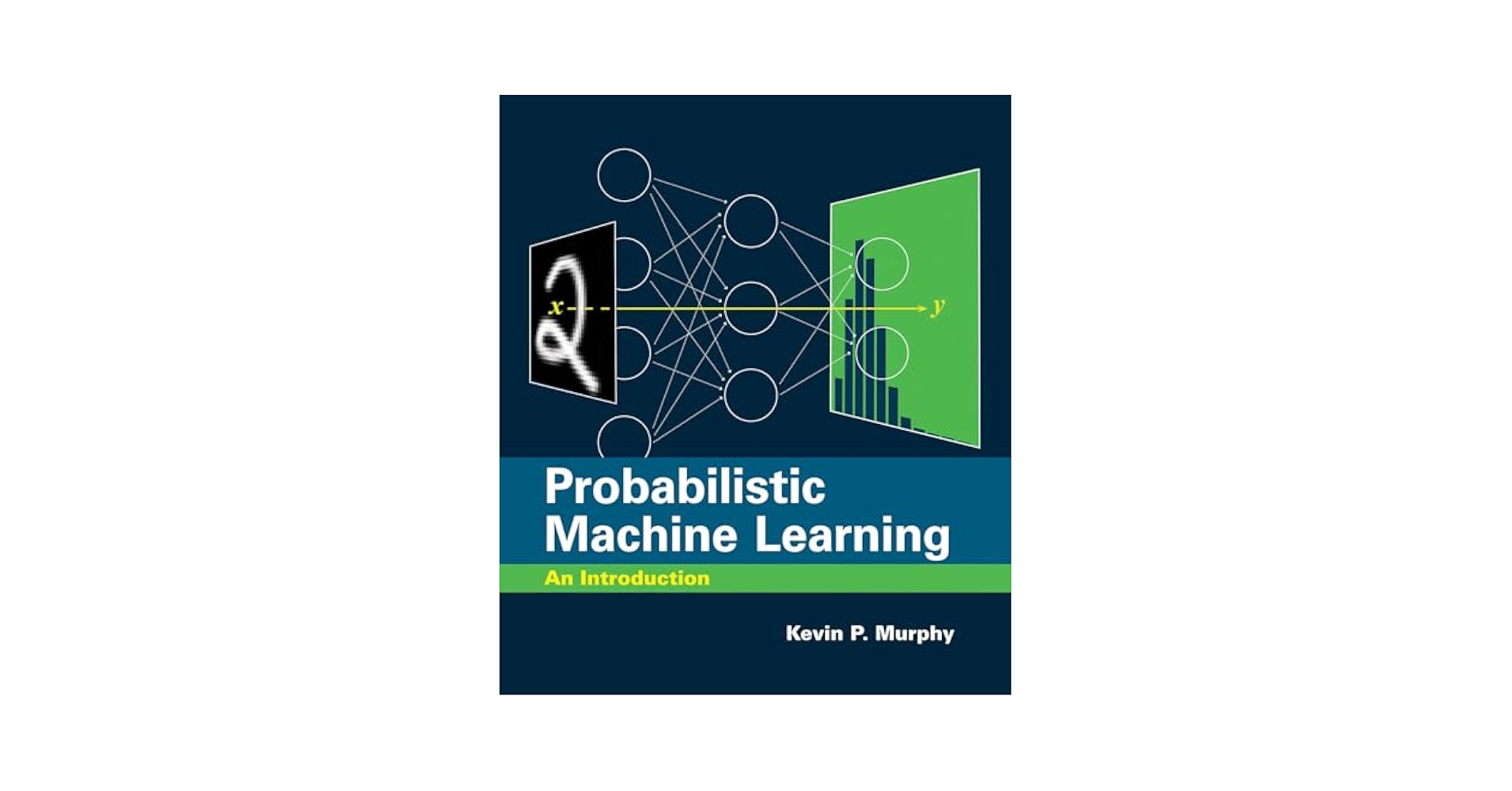 コンピュータ・IT Probabilistic Machine Learning: An Intro Probabilistic Machine Learning: An Introduction (Adaptive